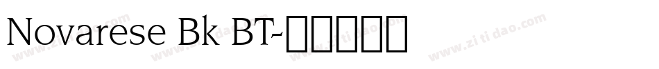 Novarese Bk BT字体转换